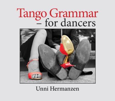 Tango Grammar - For dancers